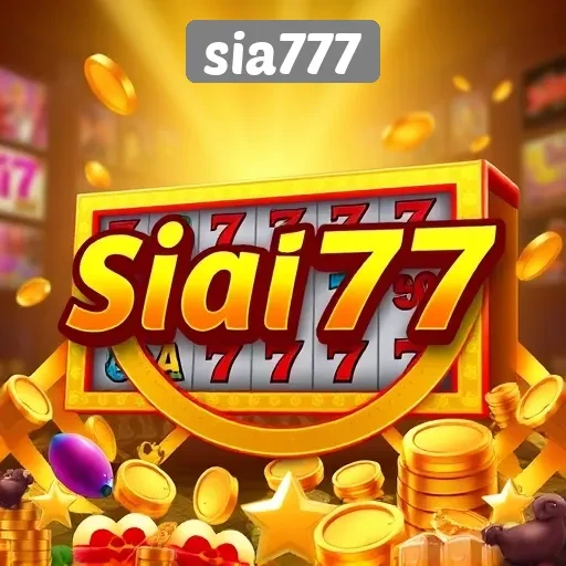 Mengapa Sia777 Menjadi Pilihan Utama untuk Permainan Slot